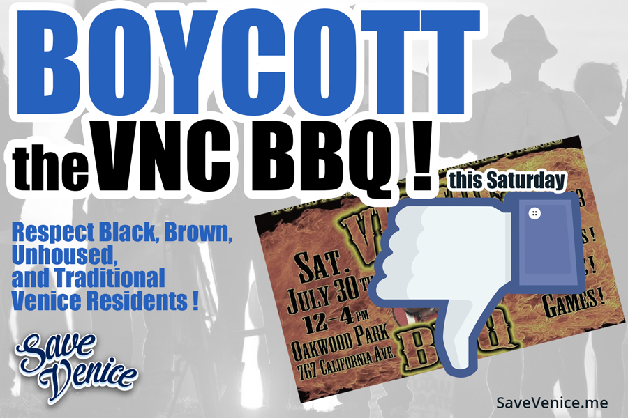 Venice VNC BBQ Boycott